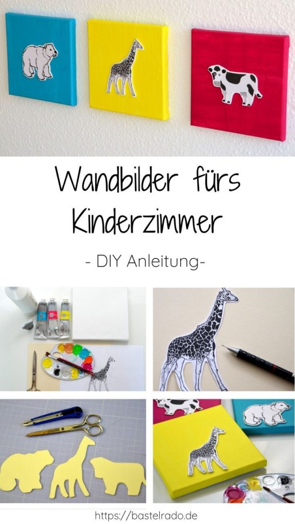 Wandbilder für das Kinderzimmer kannst Du einfach selber machen.