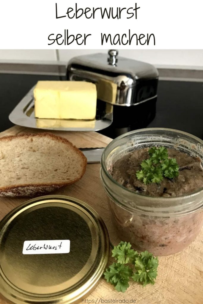 Leckere Leberwurst kannst Du dir ganz einfach selber herstellen. Ich zeige Dir wie das geht!